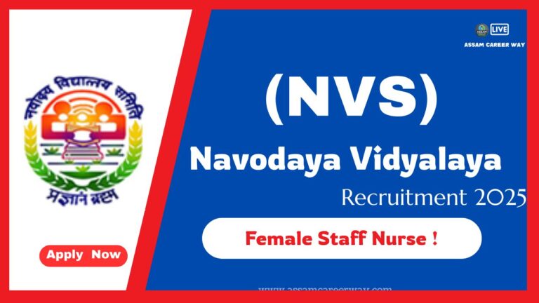 NVS Shillong Recruitment 2025 – Apply Now for PGT, TGT & Female Staff Nurse Positions!