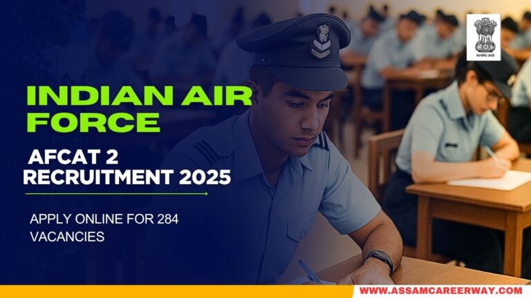 Indian Air Force AFCAT 2 Recruitment 2025: Apply Online for 284 Vacancies