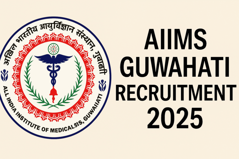 AIIMS Guwahati Recruitment 2025 – Apply for Senior Project Assistant Post!