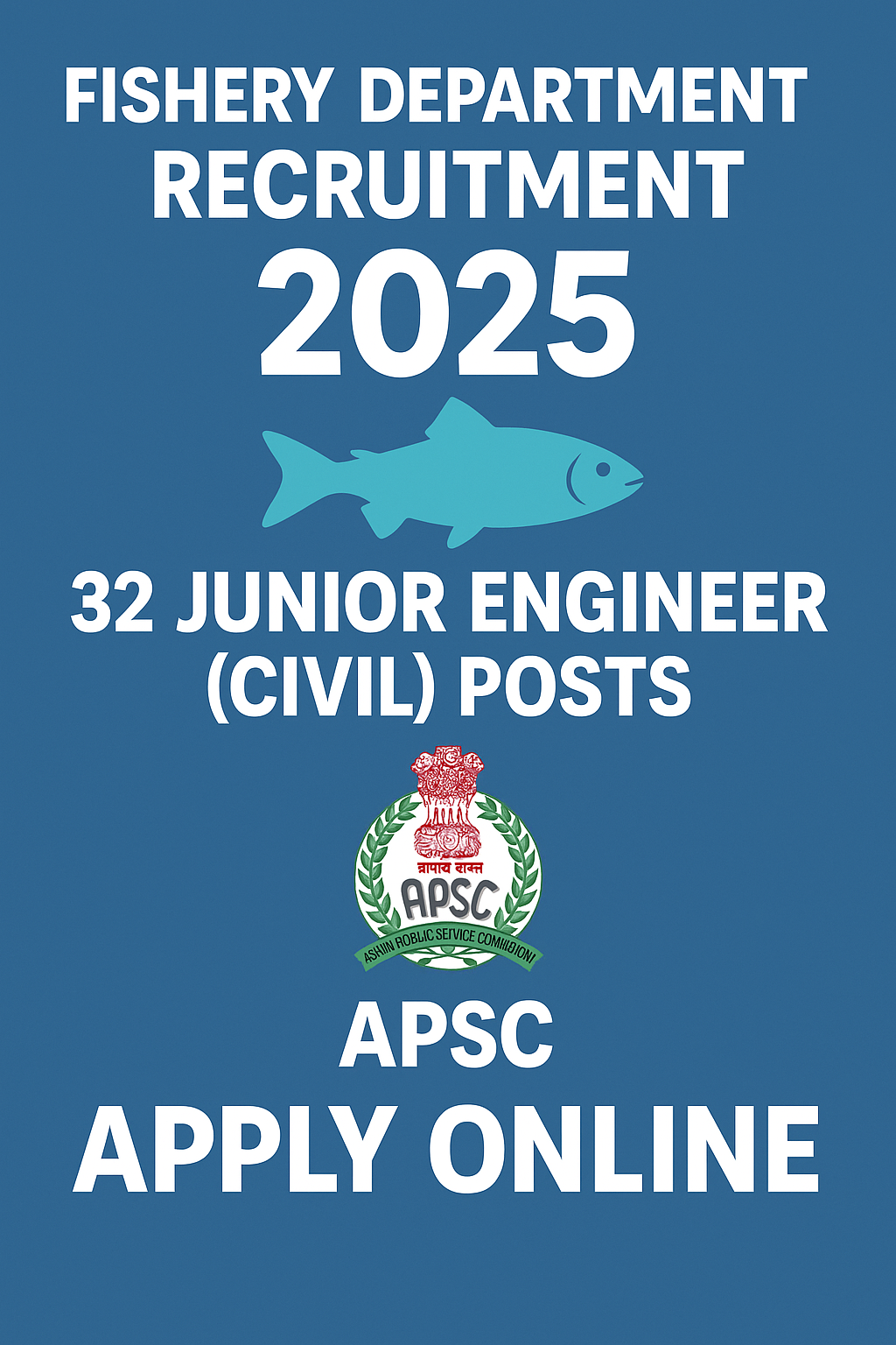 Fishery Department Recruitment 2025 – Apply Online for 32 Junior Engineer (Civil) Posts