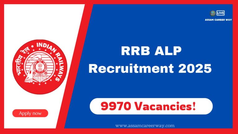 RRB ALP Recruitment 2025 – Apply Online for 9970 Assistant Loco Pilot Vacancies