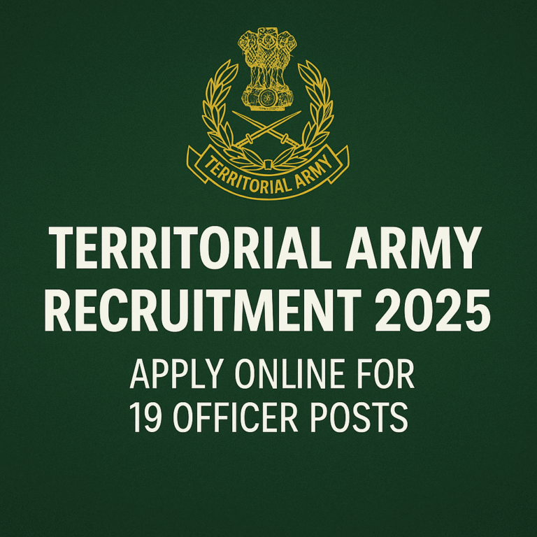Massive Opportunity in 2025! Territorial Army Hiring 19 Officers – Online Form, Eligibility, Full Details!