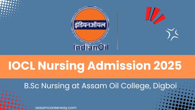 Assam Oil College of Nursing campus building at Digboi – IOCL B.Sc Nursing course location
