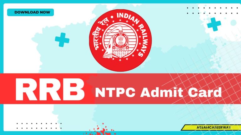 RRB NTPC Admit Card 2025 Out – Download CBT Exam Call Letter