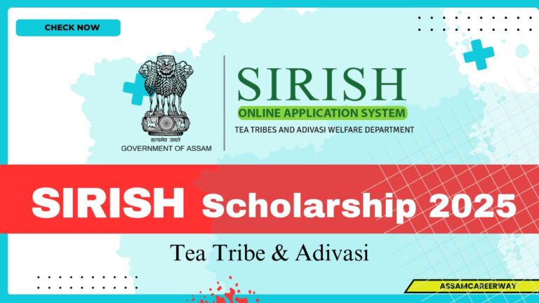 Adivasi and Tea Tribe students applying for SIRISH Scholarship 2025 online through Assam Government’s official portal.