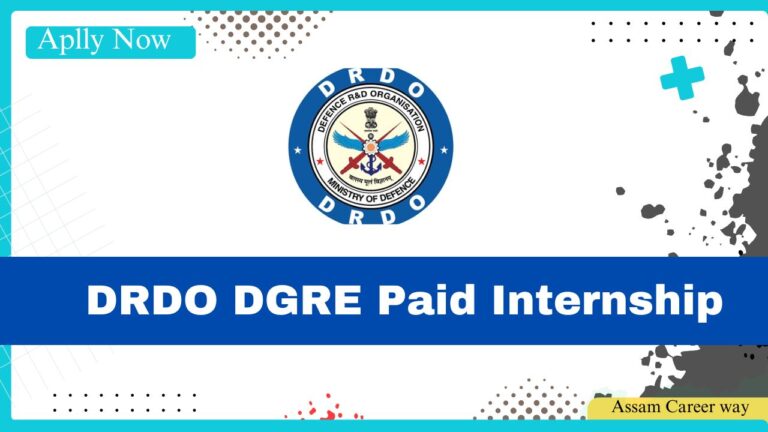 DRDO DGRE Internship 2025 opportunity for B.Tech, M.Tech, and M.Sc students in science and engineering disciplines
