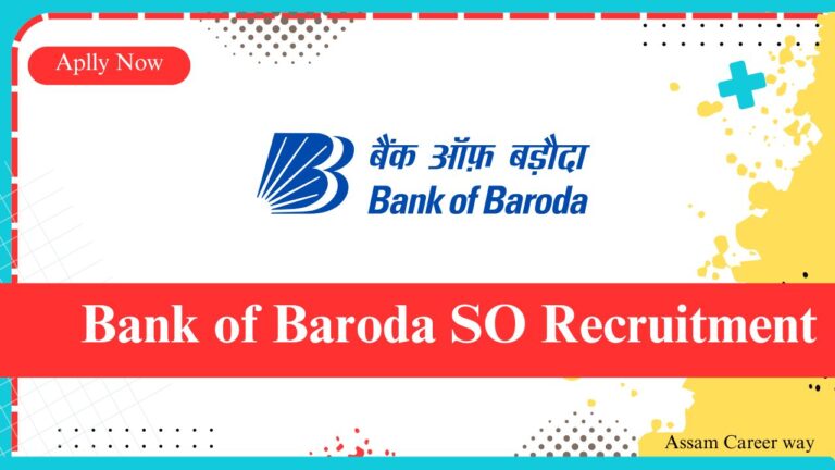Bank of Baroda SO Recruitment 2025 – Apply Online for 330 Specialist Officer Posts | Eligibility, Salary & Last Date