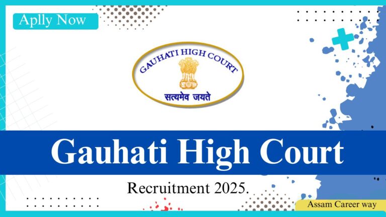 Gauhati High Court JAA Recruitment 2025