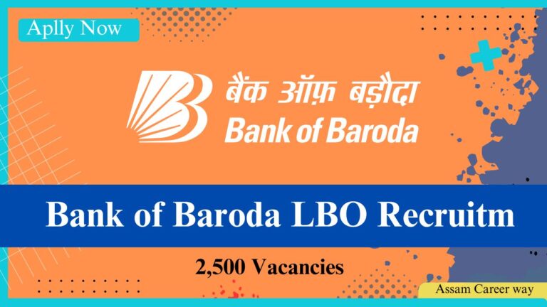 Bank of Baroda Recruitment 2025 – Apply Online for 2500 LBO Posts