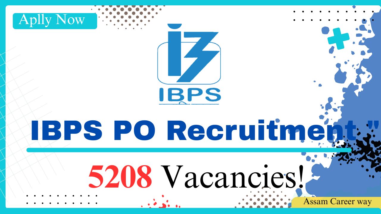 "IBPS PO Recruitment 2025: Your Gateway to 5,208 Banking Jobs"