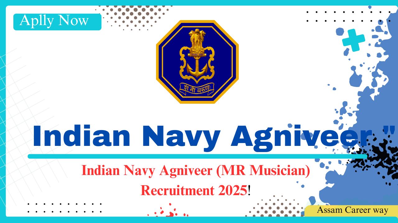 Indian Navy Agniveer (MR Musician) Recruitment 2025