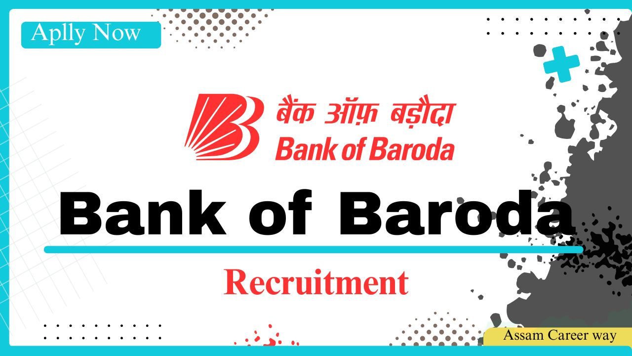 Bank of Baroda Recruitment 2025 – Apply for 250 Local Bank Officer Posts | बैंक ऑफ बड़ौदा भर्ती 2025