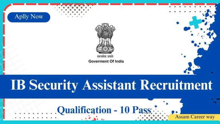 Apply Online for 4987 IB Security Assistant Executive Posts