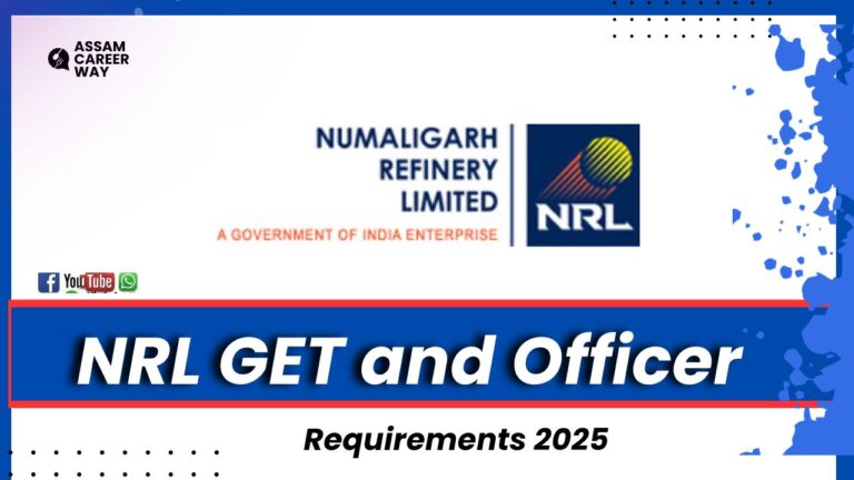 NRL GET and Officer Recruitment 2025 – 98 Vacancy, Online Application