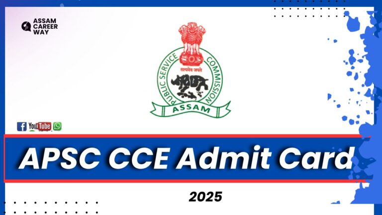 APSC CCE Admit Card 2025